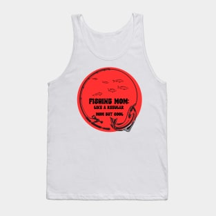 Fishing Mom Like a Regular Mom but Cool Tank Top